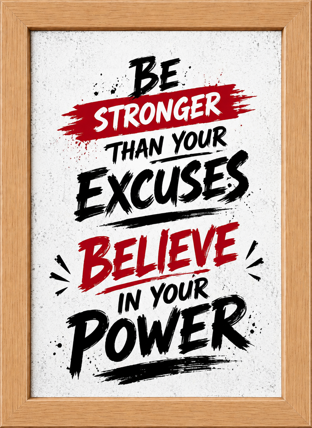 Be Stronger Than Your Excuses – Inspirational Motivation Typography Poster